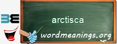 WordMeaning blackboard for arctisca